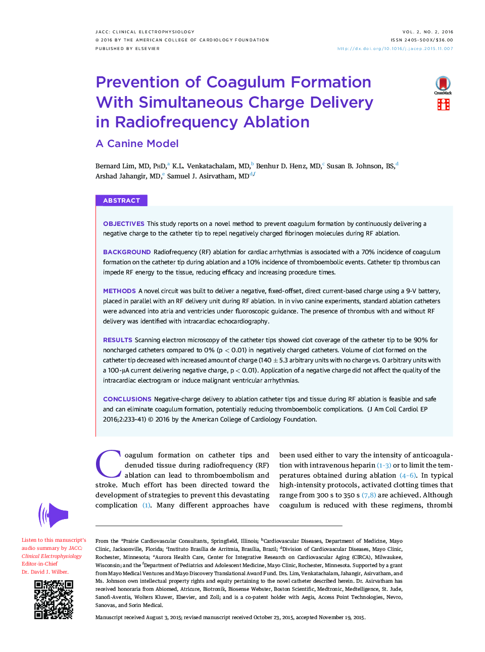 Prevention of Coagulum Formation With Simultaneous Charge Delivery in Radiofrequency Ablation : A Canine Model