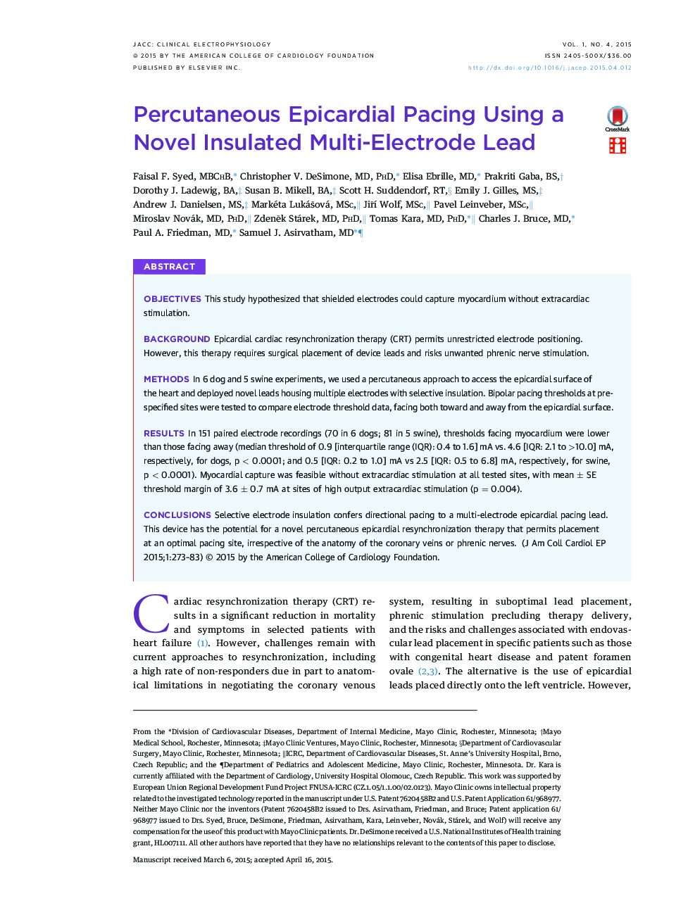 Percutaneous Epicardial Pacing Using a Novel Insulated Multi-Electrode Lead 