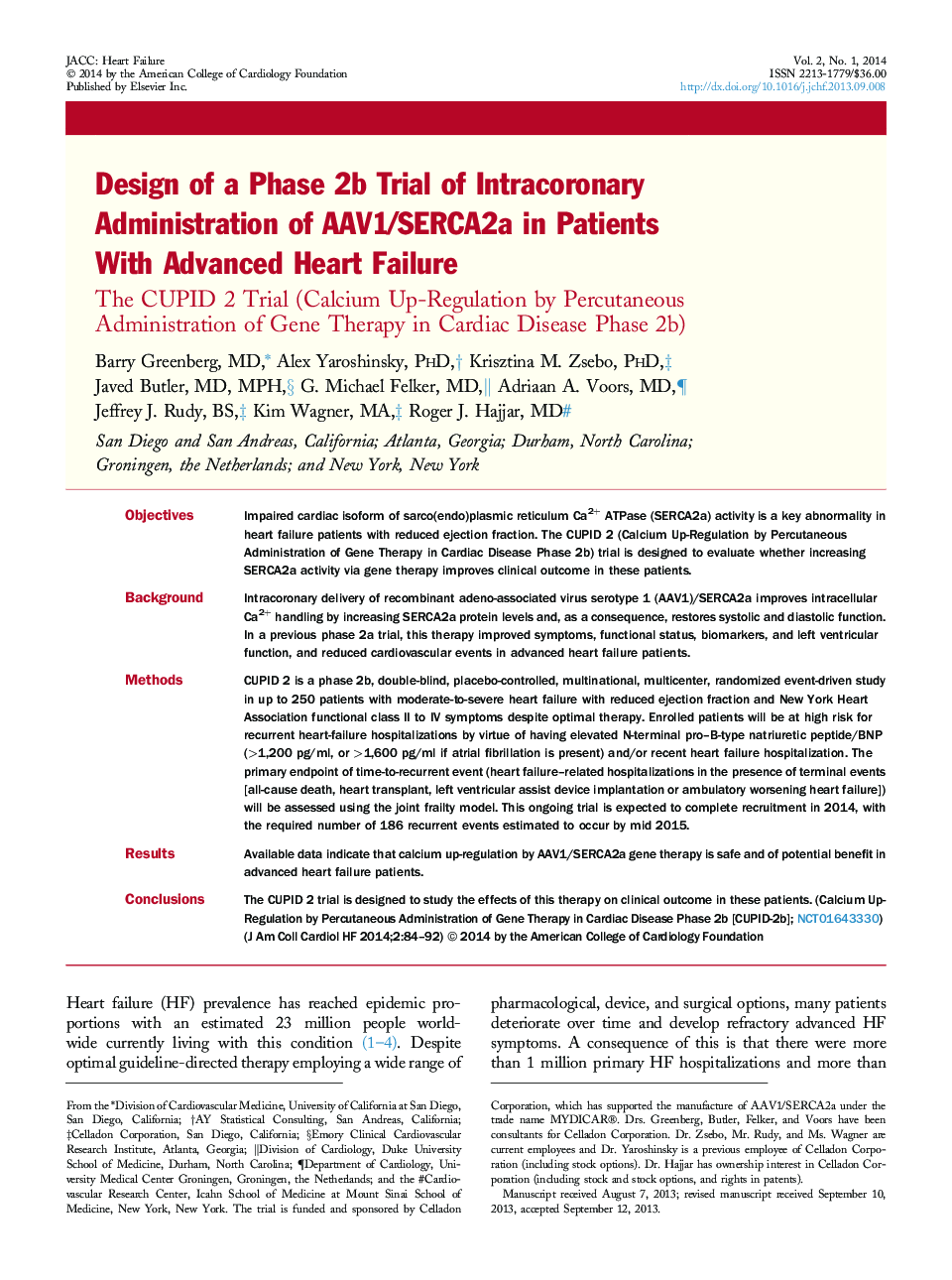 Design of a Phase 2b Trial of Intracoronary Administration of AAV1/SERCA2a in Patients With Advanced Heart Failure : The CUPID 2 Trial (Calcium Up-Regulation by Percutaneous Administration of Gene Therapy in Cardiac Disease Phase 2b)