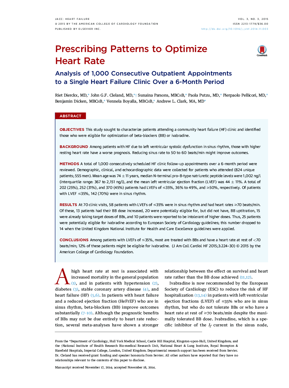 Prescribing Patterns to Optimize Heart Rate : Analysis of 1,000 Consecutive Outpatient Appointments to a Single Heart Failure Clinic Over a 6-Month Period