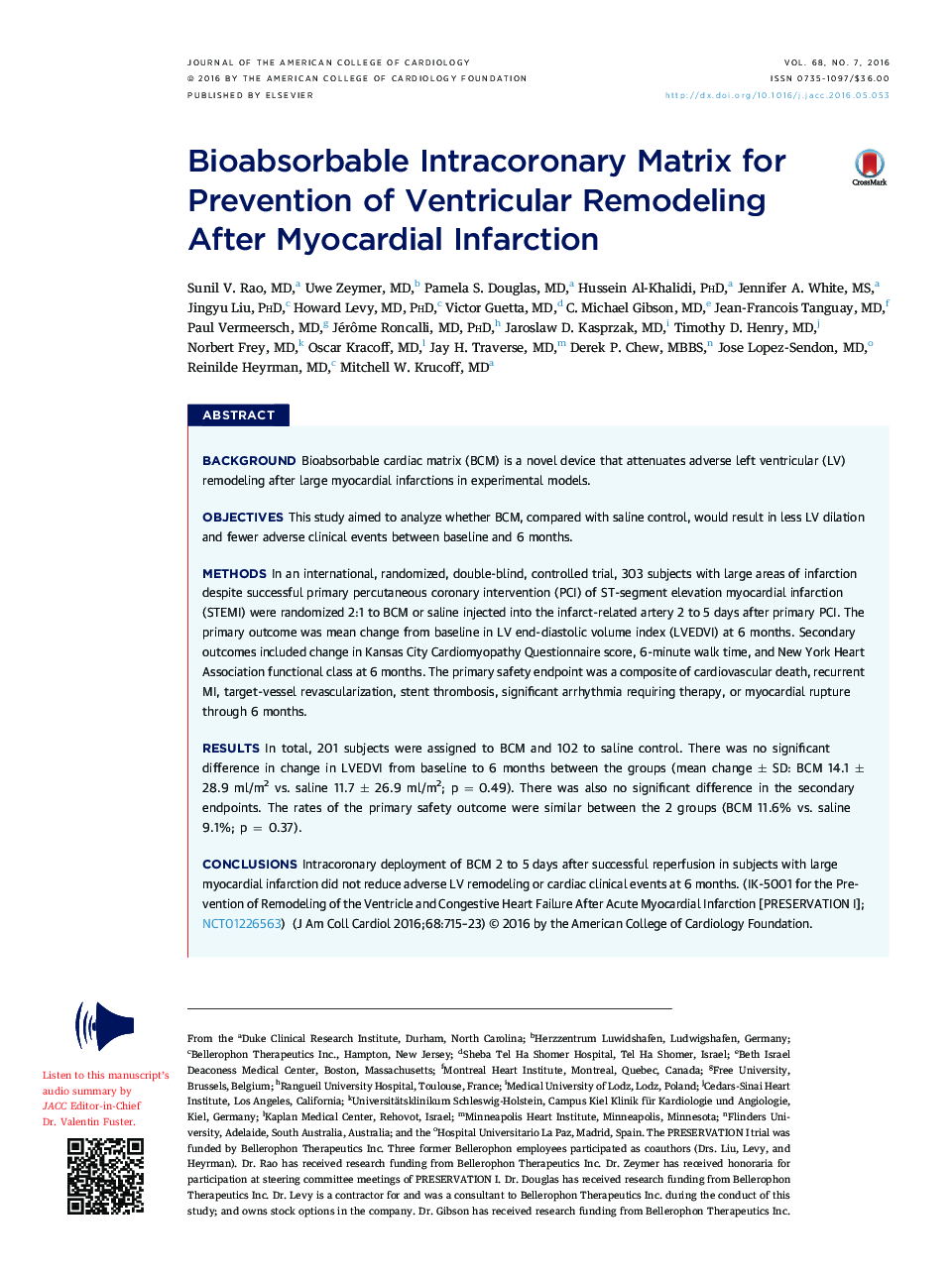 Bioabsorbable Intracoronary Matrix for Prevention of Ventricular Remodeling After Myocardial Infarction 