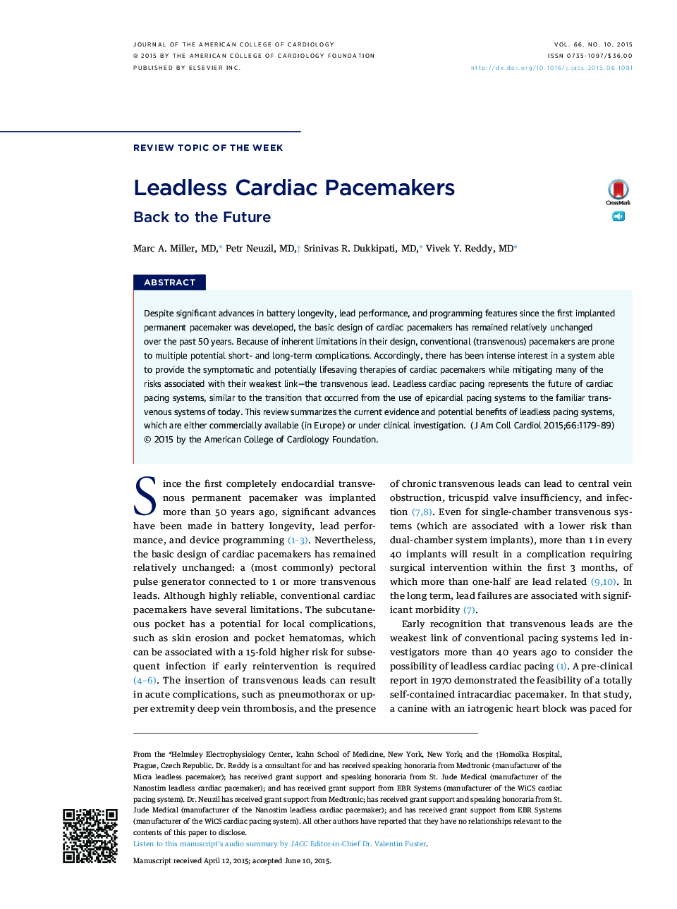 Leadless Cardiac Pacemakers : Back to the Future