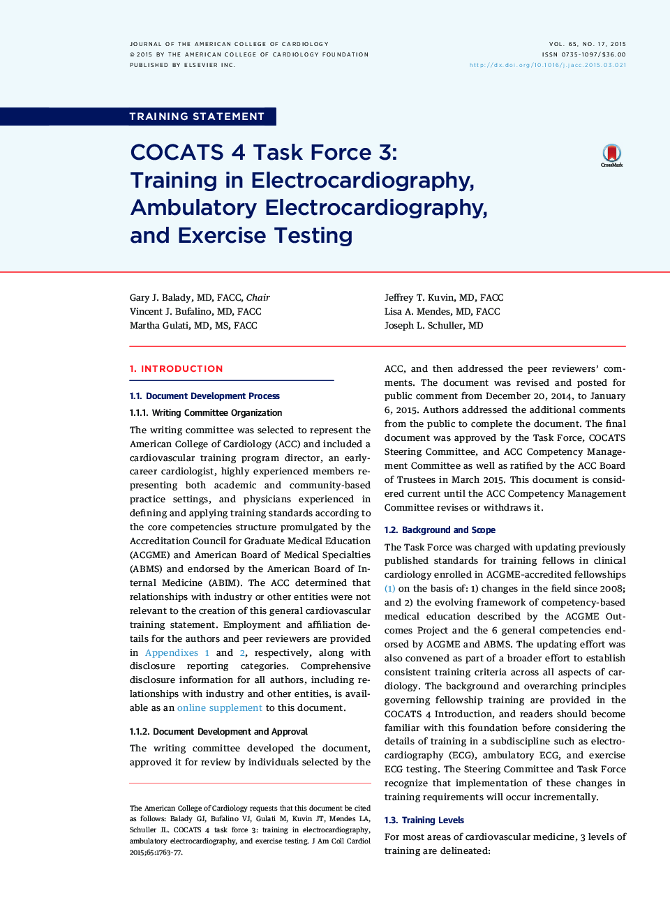 COCATS 4 Task Force 3: Training inÂ Electrocardiography, Ambulatory Electrocardiography, and Exercise Testing