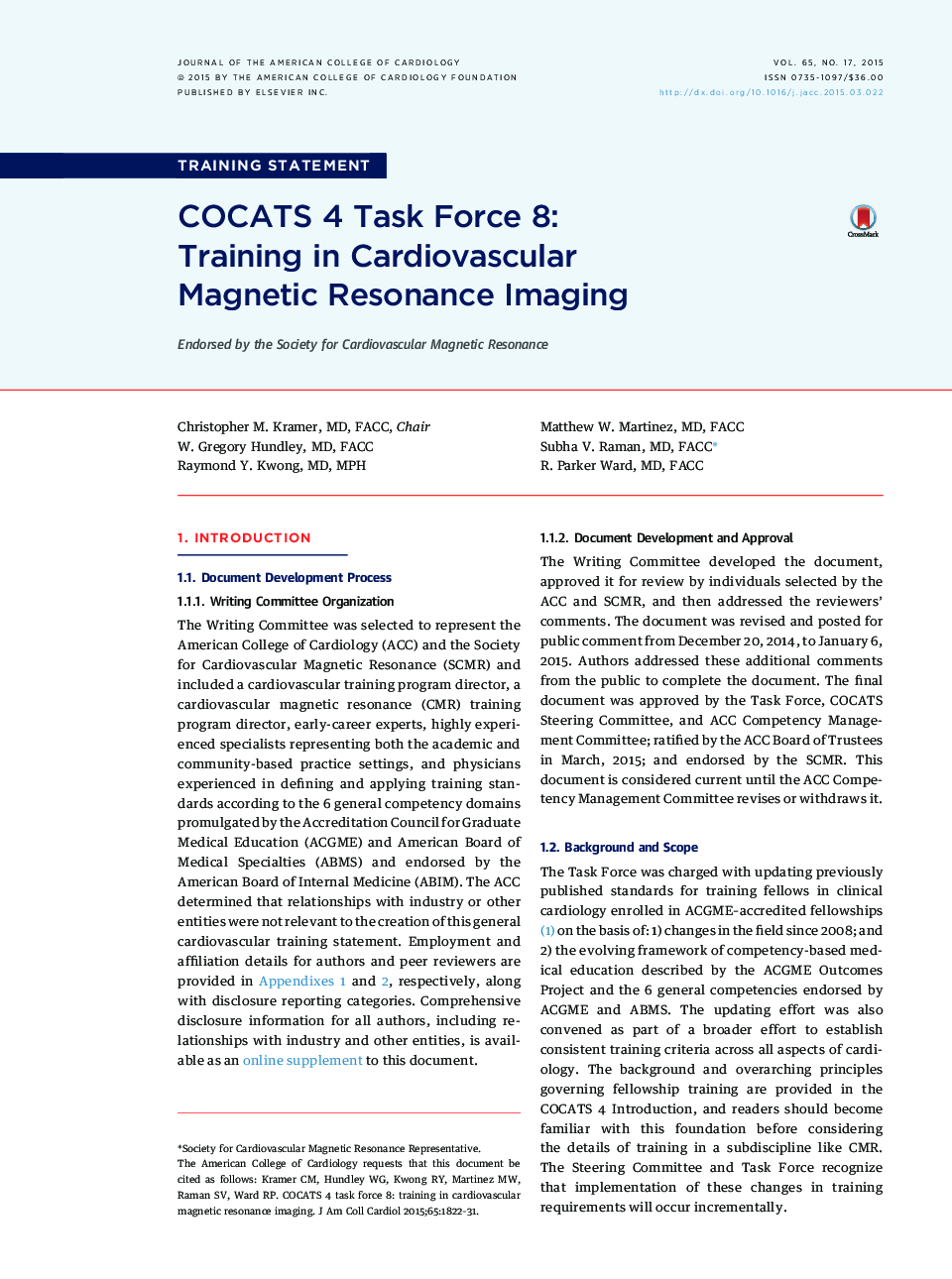 COCATS 4 Task Force 8: TrainingÂ inÂ Cardiovascular MagneticÂ ResonanceÂ Imaging