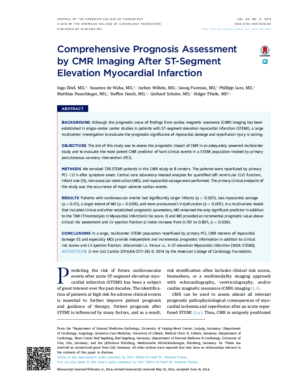 Comprehensive Prognosis Assessment by CMR Imaging After ST-Segment Elevation Myocardial Infarction 