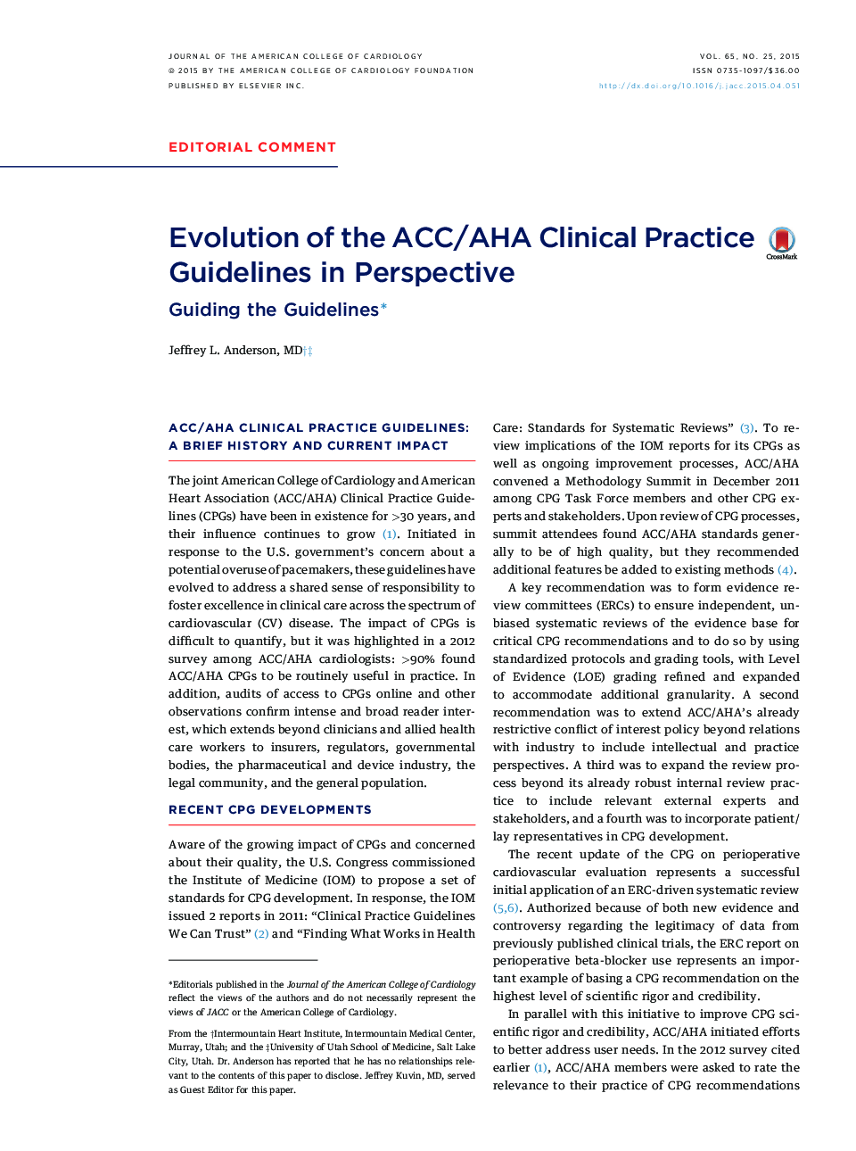 Evolution of the ACC/AHA Clinical Practice Guidelines inÂ Perspective