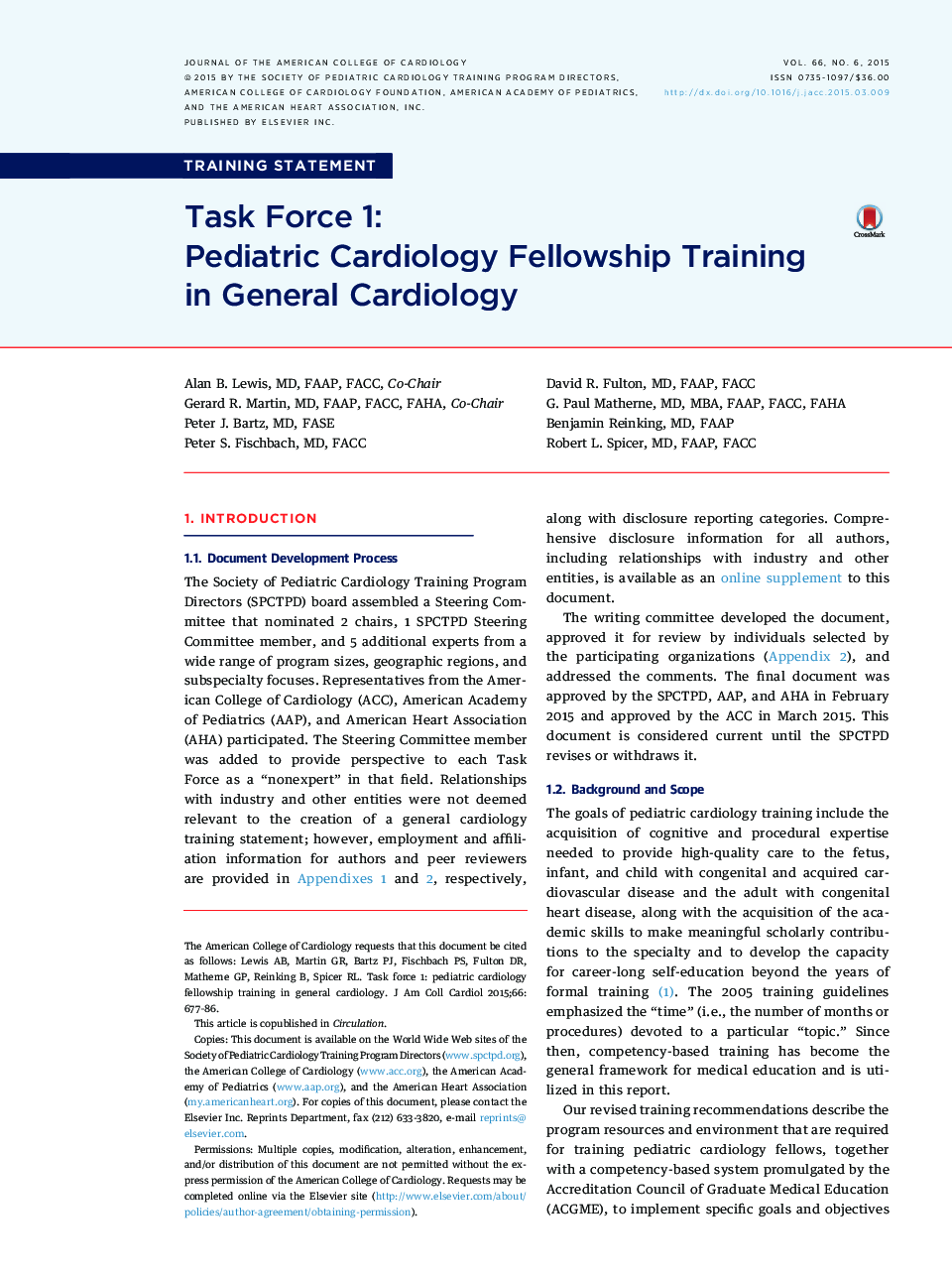 Task Force 1: Pediatric Cardiology Fellowship Training inÂ General Cardiology