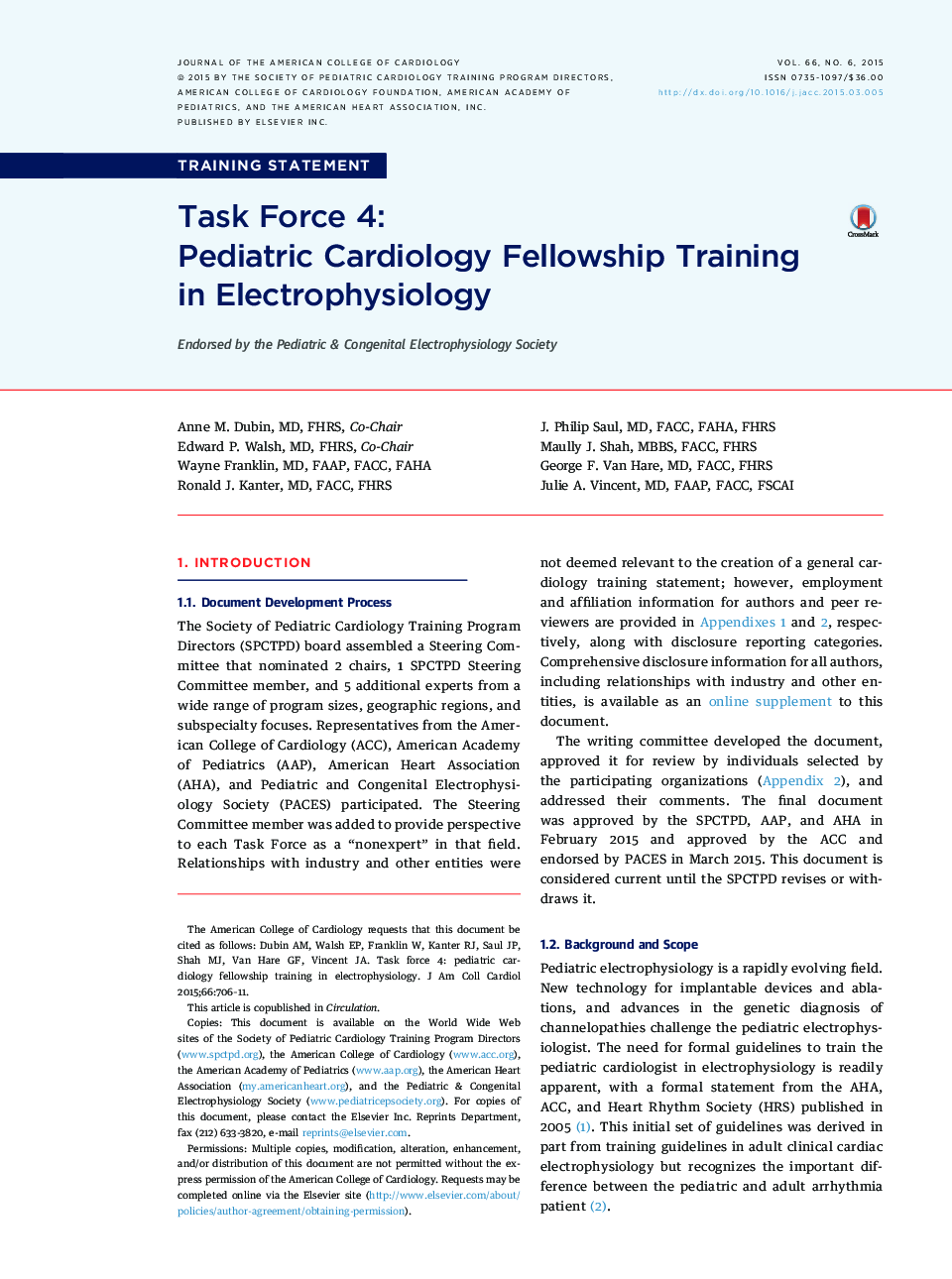 Task Force 4: Pediatric Cardiology FellowshipÂ Training in Electrophysiology