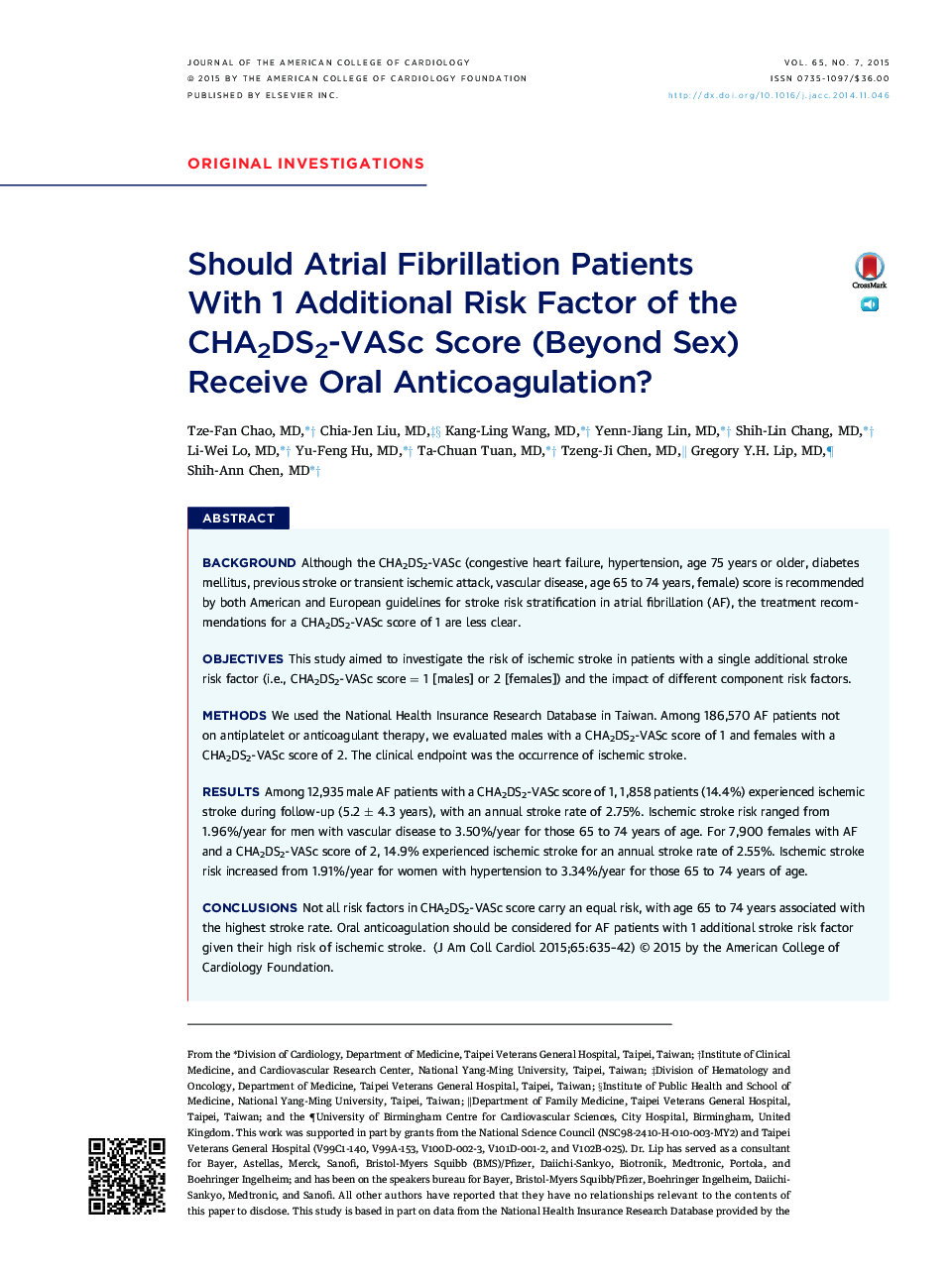Should Atrial Fibrillation Patients With 1 Additional Risk Factor of the CHA2DS2-VASc Score (Beyond Sex) Receive Oral Anticoagulation? 