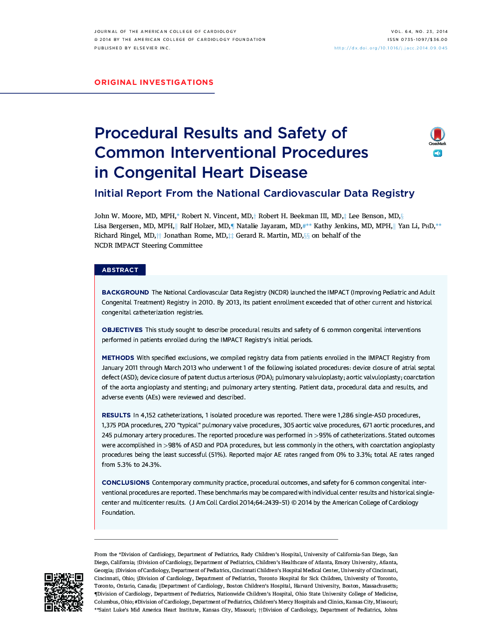 نتایج رویه ای و ایمنی روش های مداخله ای مشترک در بیماری های مادرزادی قلب: گزارش اولیه از ثبت ملی آمار قلب و عروق 