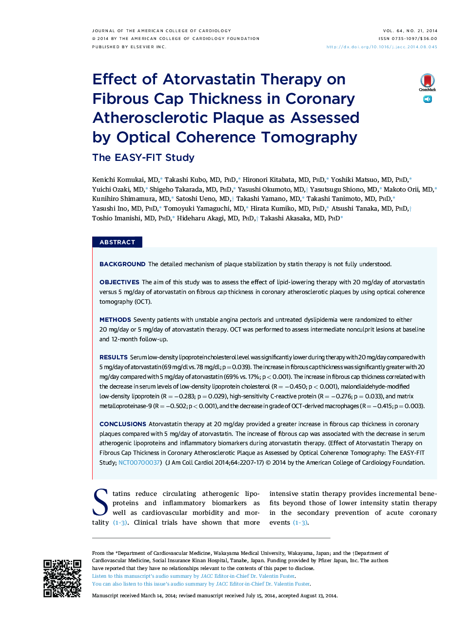 Effect of Atorvastatin Therapy on Fibrous Cap Thickness in Coronary Atherosclerotic Plaque as Assessed by Optical Coherence Tomography : The EASY-FIT Study