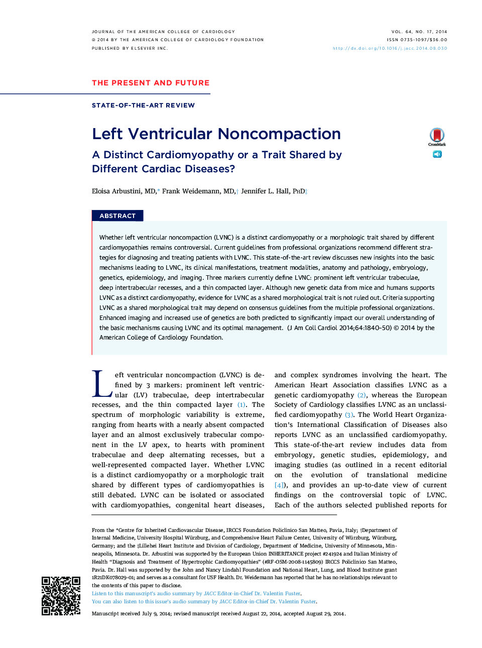 Left Ventricular Noncompaction : A Distinct Cardiomyopathy or a Trait Shared by Different Cardiac Diseases?