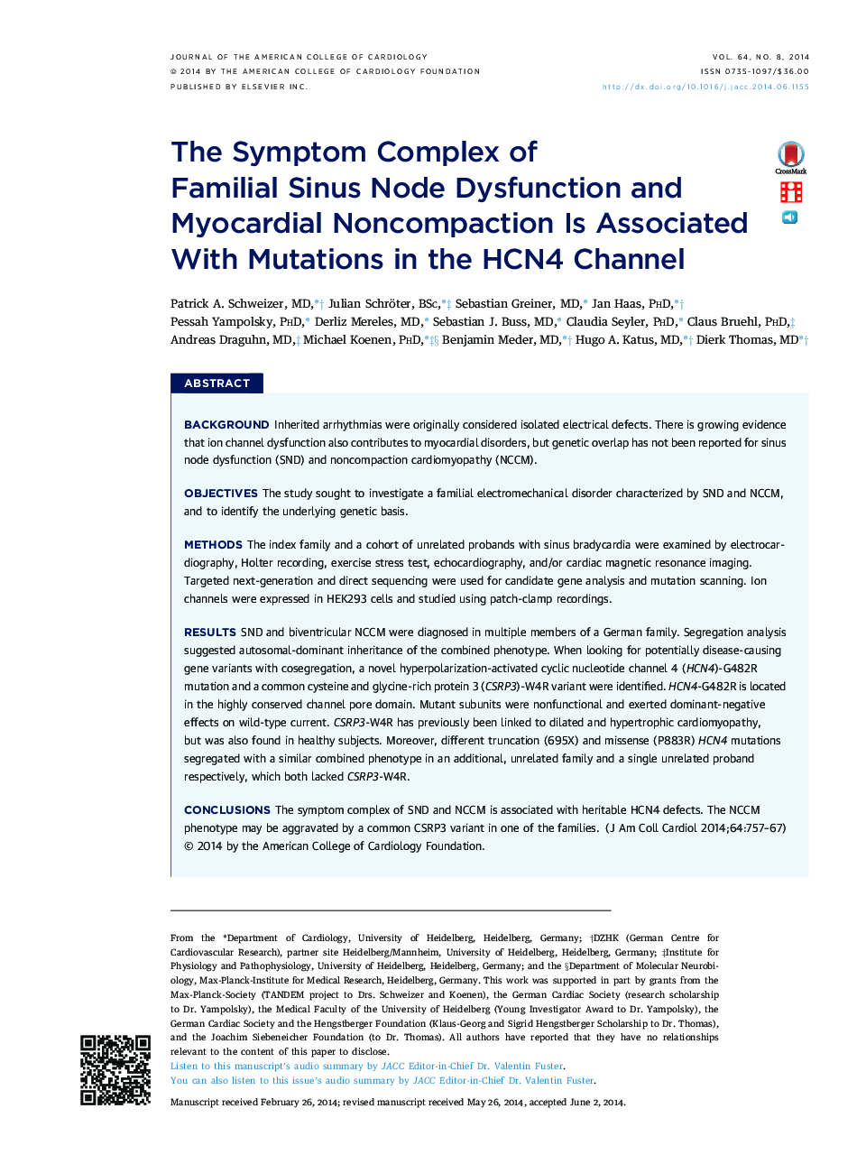 The Symptom Complex of Familial Sinus Node Dysfunction and Myocardial Noncompaction Is Associated With Mutations in the HCN4 Channel 