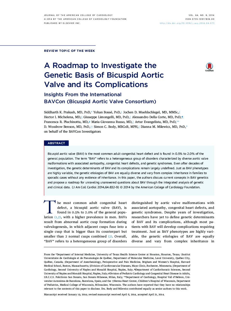 A Roadmap to Investigate the Genetic Basis of Bicuspid Aortic Valve and its Complications : Insights From the International BAVCon (Bicuspid Aortic Valve Consortium)