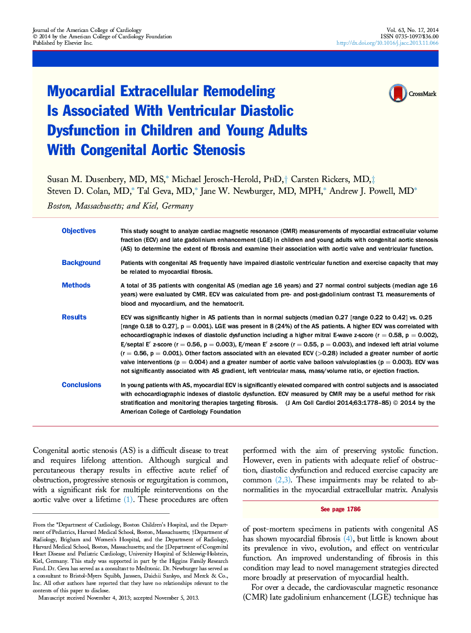 Myocardial Extracellular Remodeling Is Associated With Ventricular Diastolic Dysfunction in Children and Young Adults With Congenital Aortic Stenosis 