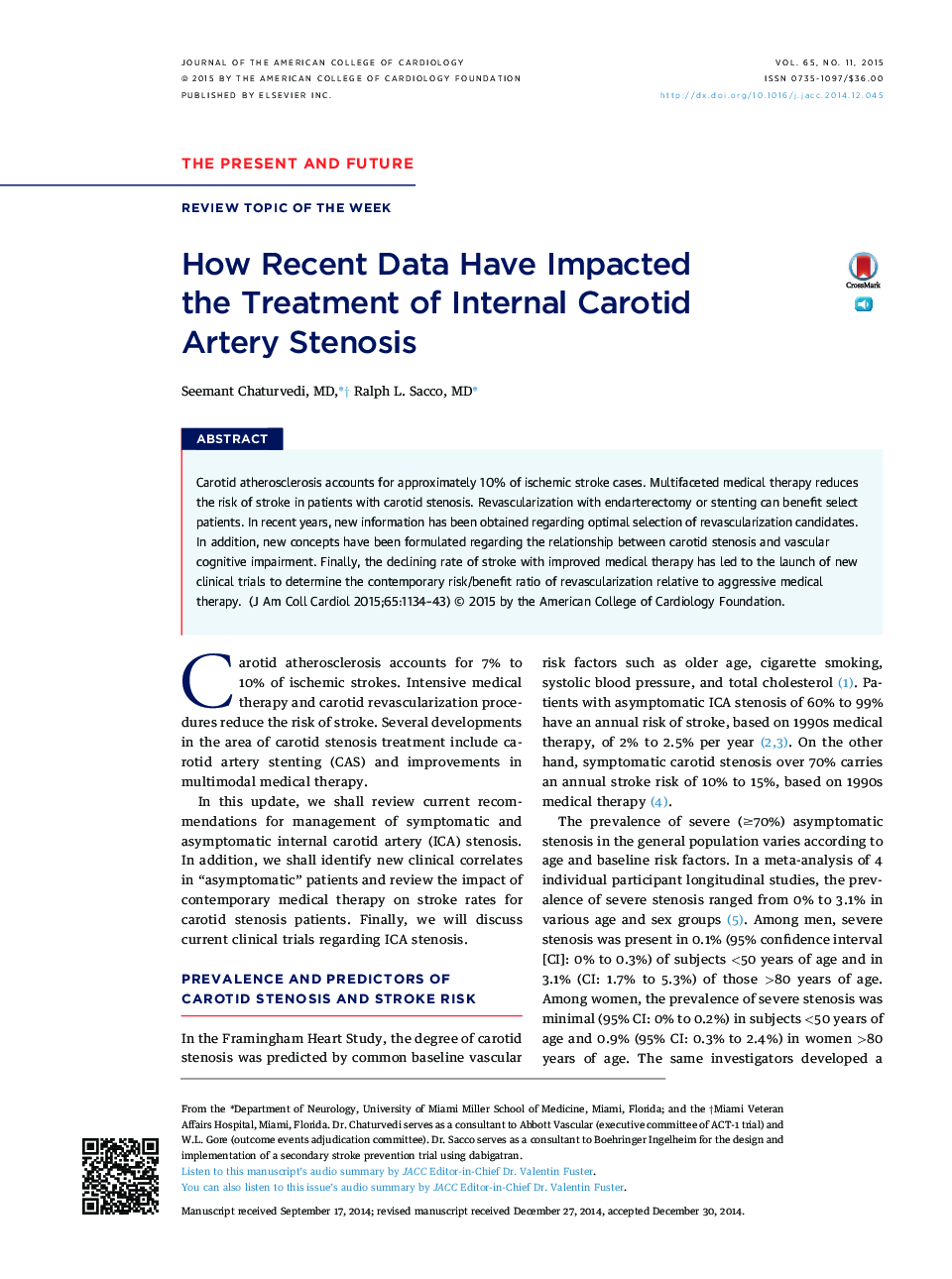 How Recent Data Have Impacted the Treatment of Internal Carotid Artery Stenosis 