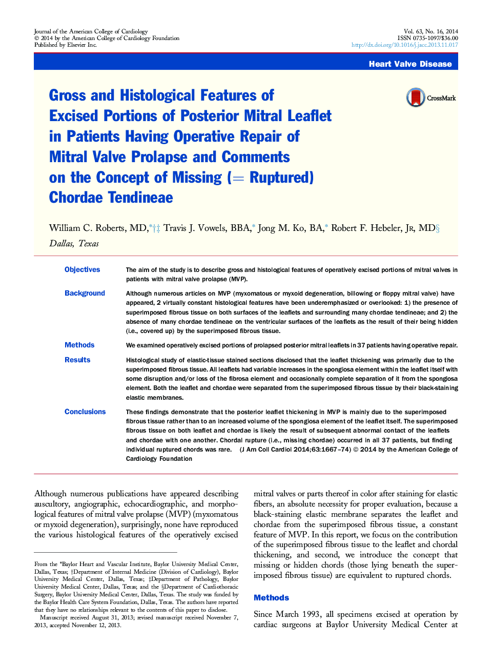 Gross and Histological Features of Excised Portions of Posterior Mitral Leaflet in Patients Having Operative Repair of Mitral Valve Prolapse and Comments on the Concept of Missing (= Ruptured) Chordae Tendineae 