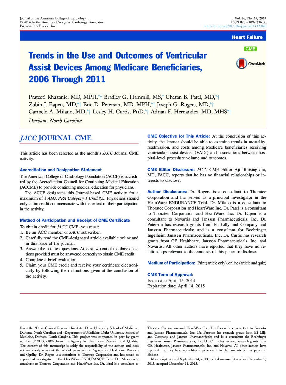 Trends in the Use and Outcomes of Ventricular Assist Devices Among Medicare Beneficiaries, 2006 Through 2011 