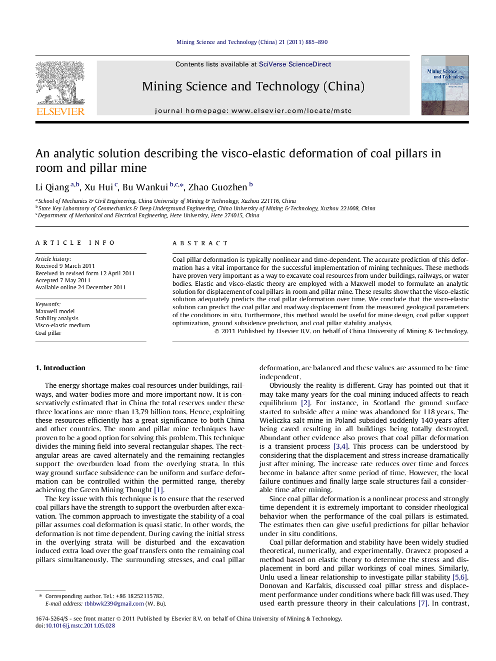 An analytic solution describing the visco-elastic deformation of coal pillars in room and pillar mine