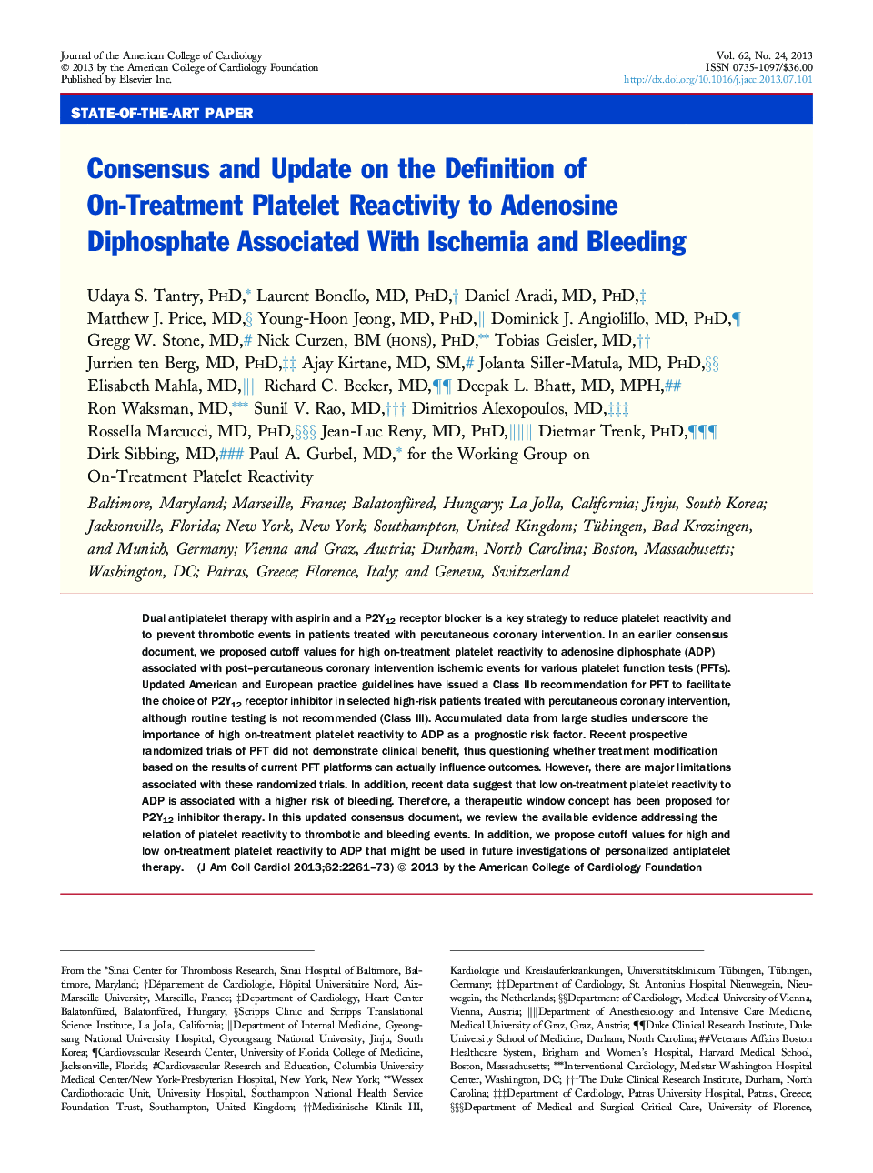 Consensus and Update on the Definition of On-Treatment Platelet Reactivity to Adenosine Diphosphate Associated With Ischemia and Bleeding 