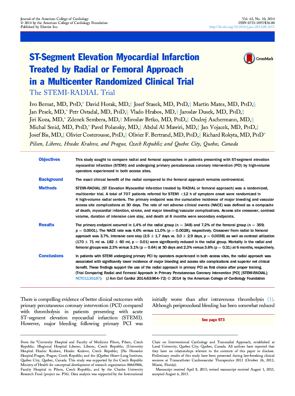 ST-Segment Elevation Myocardial Infarction Treated by Radial or Femoral Approach in a Multicenter Randomized Clinical Trial : The STEMI-RADIAL Trial