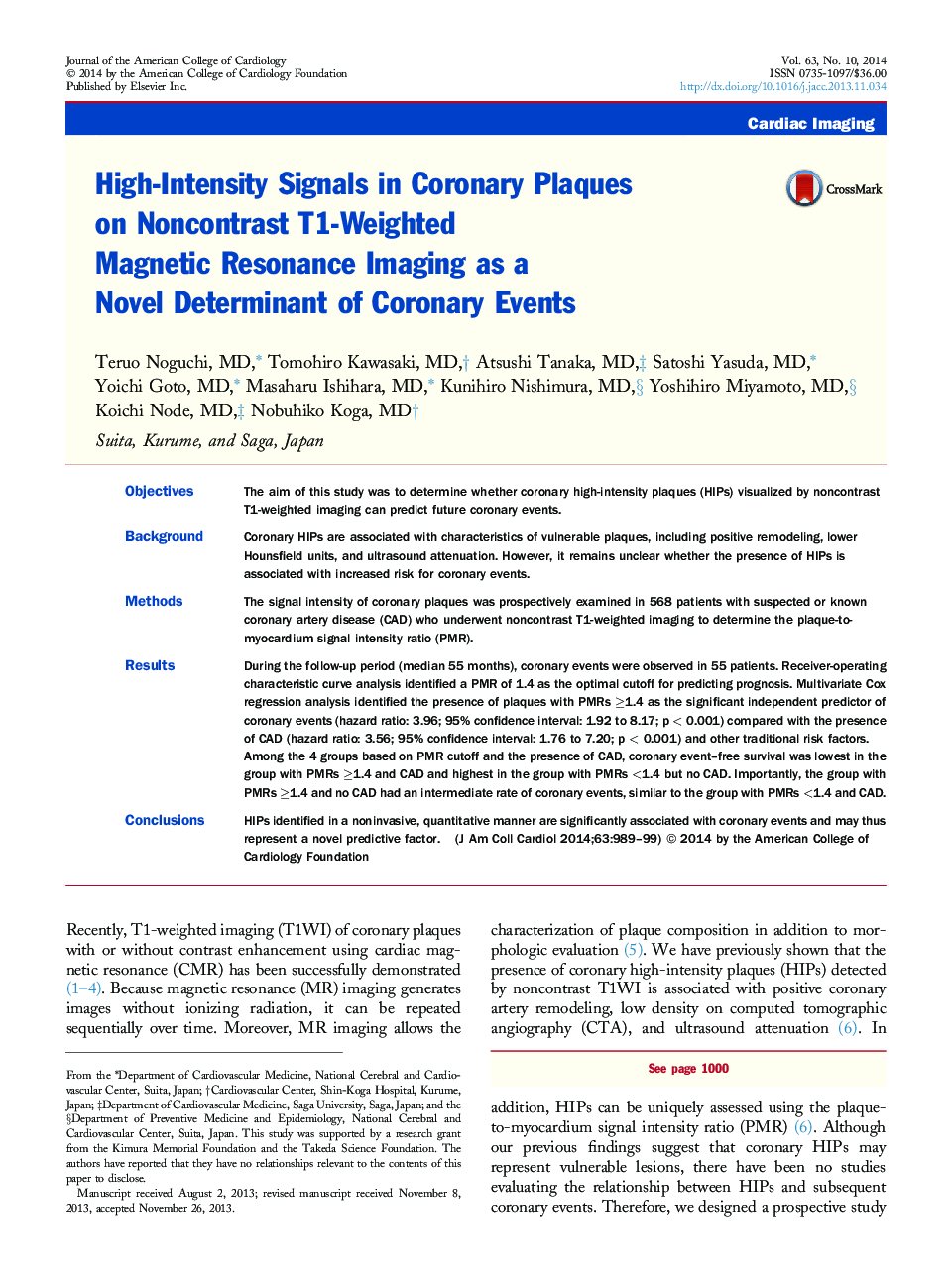 High-Intensity Signals in Coronary Plaques on Noncontrast T1-Weighted Magnetic Resonance Imaging as a Novel Determinant of Coronary Events 