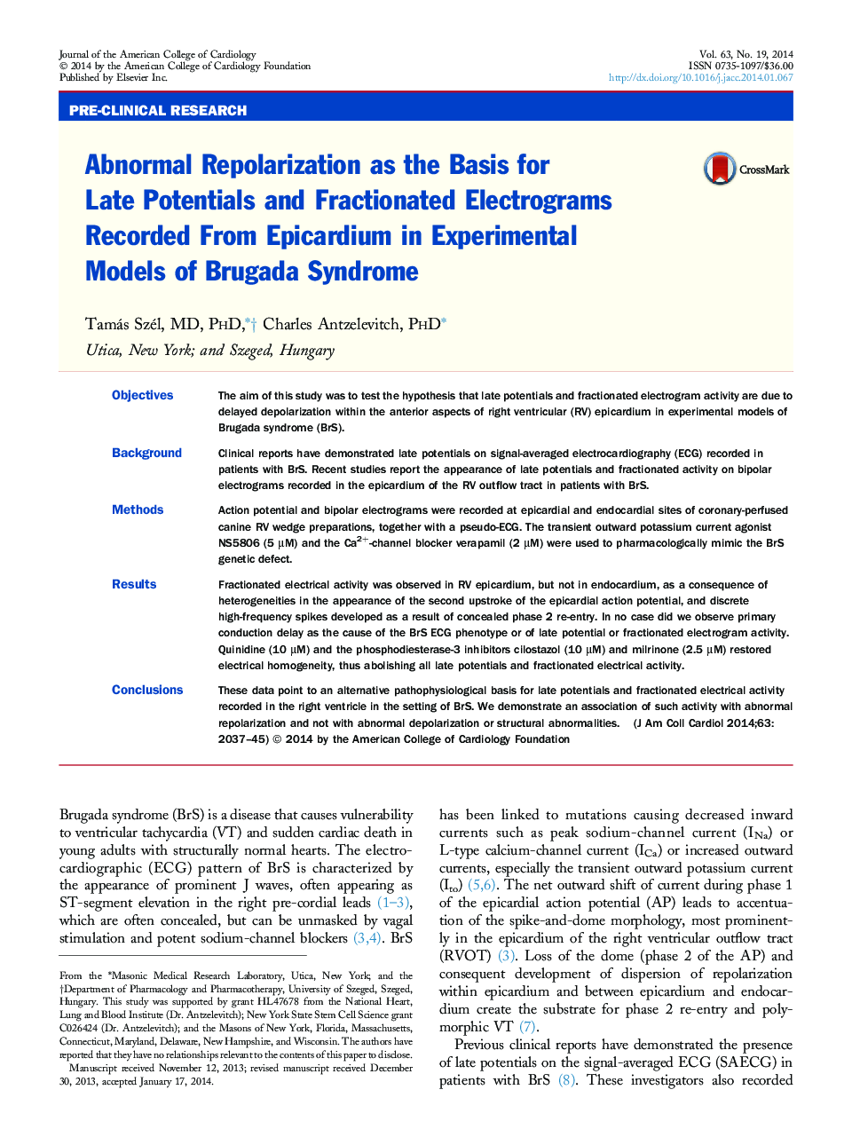 Abnormal Repolarization as the Basis for Late Potentials and Fractionated Electrograms Recorded From Epicardium in Experimental Models of Brugada Syndrome 