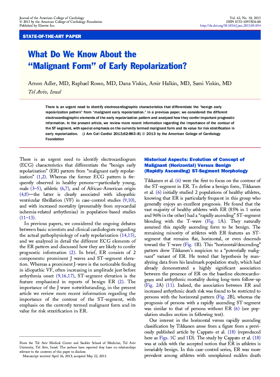 What Do We Know About the “Malignant Form” of Early Repolarization? 