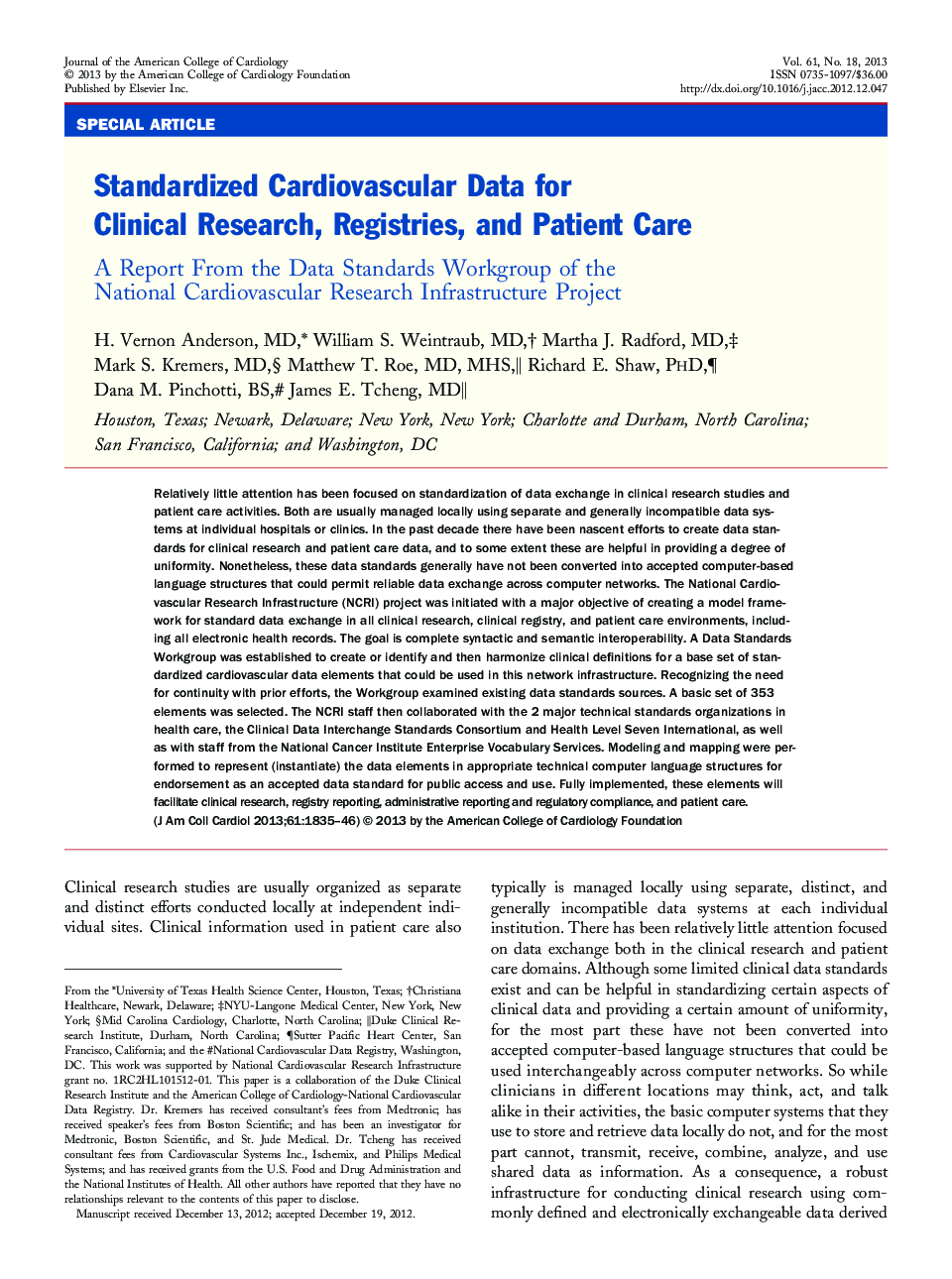 Standardized Cardiovascular Data for Clinical Research, Registries, and Patient Care : A Report From the Data Standards Workgroup of the National Cardiovascular Research Infrastructure Project