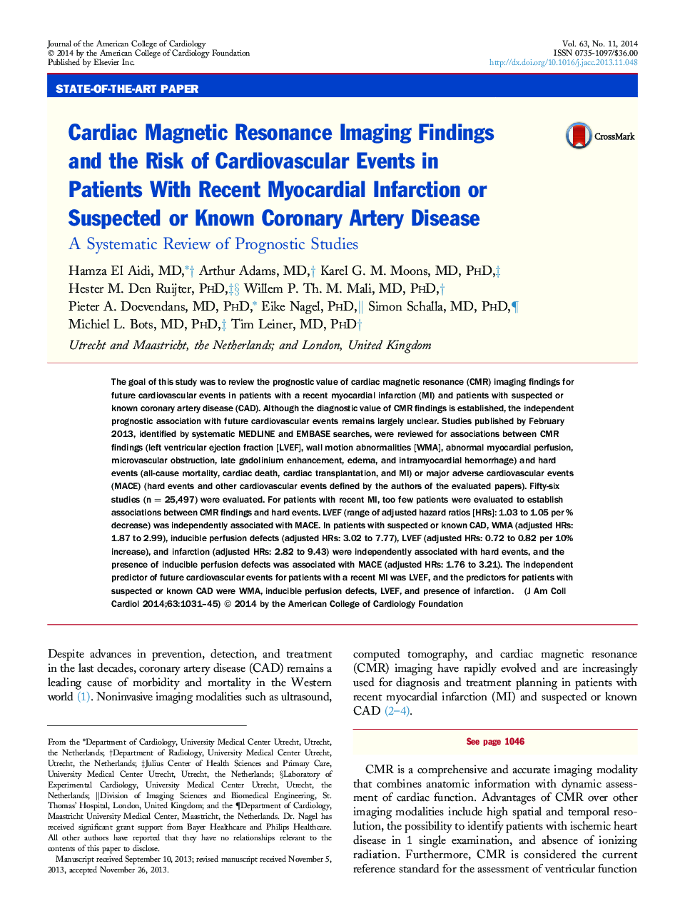 Cardiac Magnetic Resonance Imaging Findings and the Risk of Cardiovascular Events in Patients With Recent Myocardial Infarction or Suspected or Known Coronary Artery Disease : A Systematic Review of Prognostic Studies