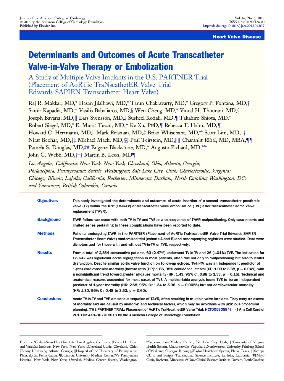 Determinants and Outcomes of Acute Transcatheter Valve-in-Valve Therapy or Embolization : A Study of Multiple Valve Implants in the U.S. PARTNER Trial (Placement of AoRTic TraNscathetER Valve Trial Edwards SAPIEN Transcatheter Heart Valve)