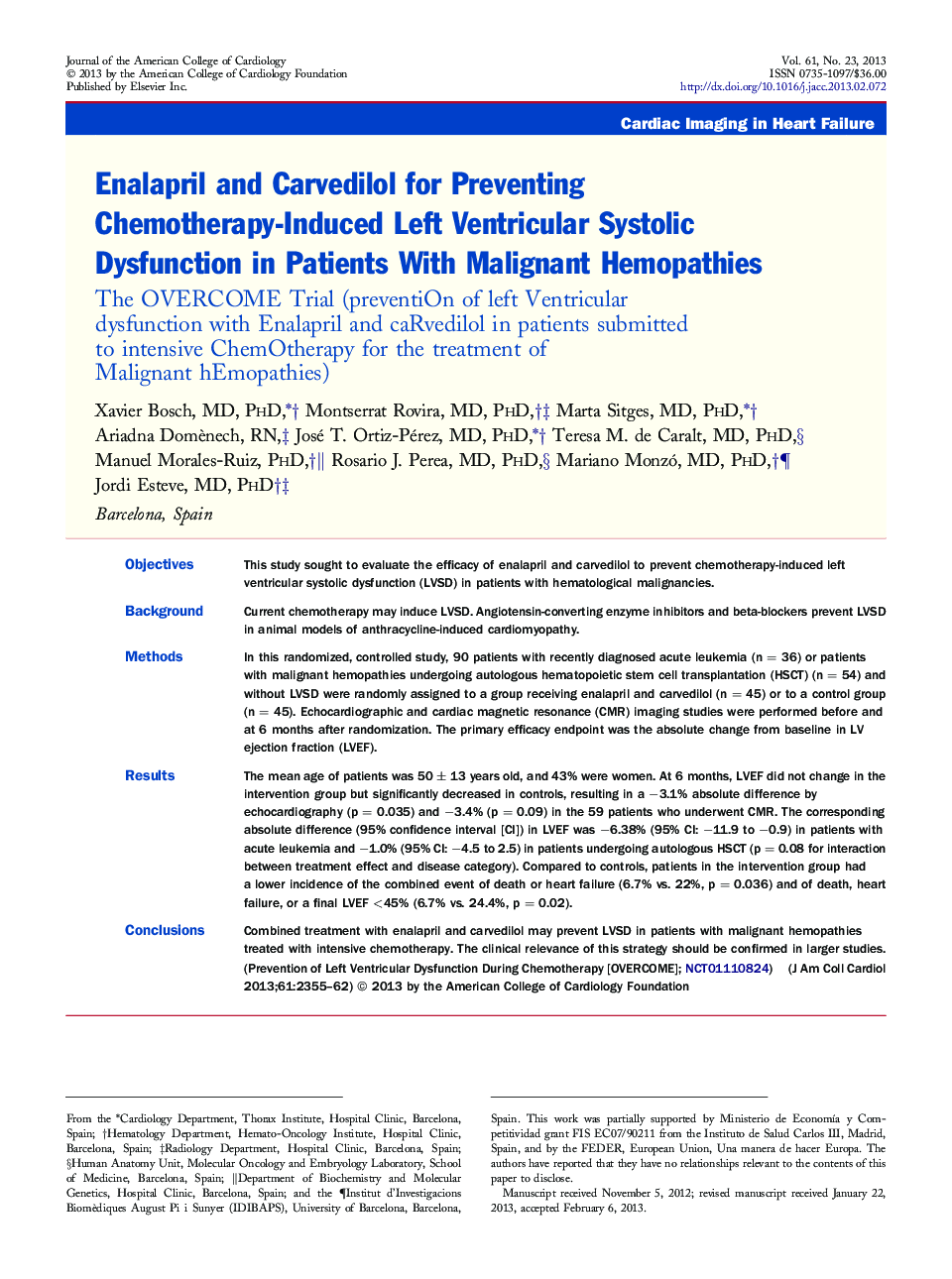 Enalapril and Carvedilol for Preventing Chemotherapy-Induced Left Ventricular Systolic Dysfunction in Patients With Malignant Hemopathies : The OVERCOME Trial (preventiOn of left Ventricular dysfunction with Enalapril and caRvedilol in patients submitted 