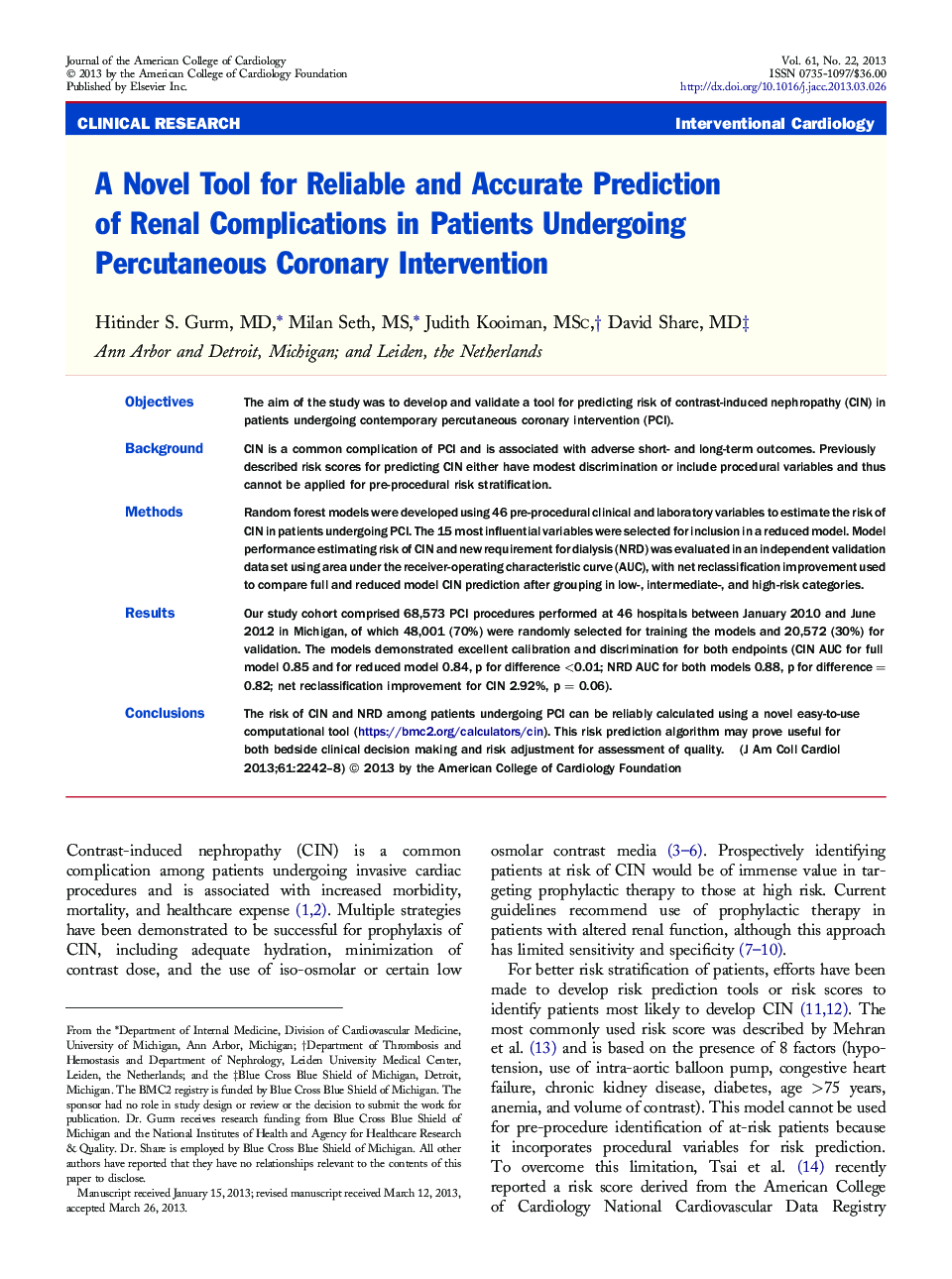 A Novel Tool for Reliable and Accurate Prediction of Renal Complications in Patients Undergoing Percutaneous Coronary Intervention 
