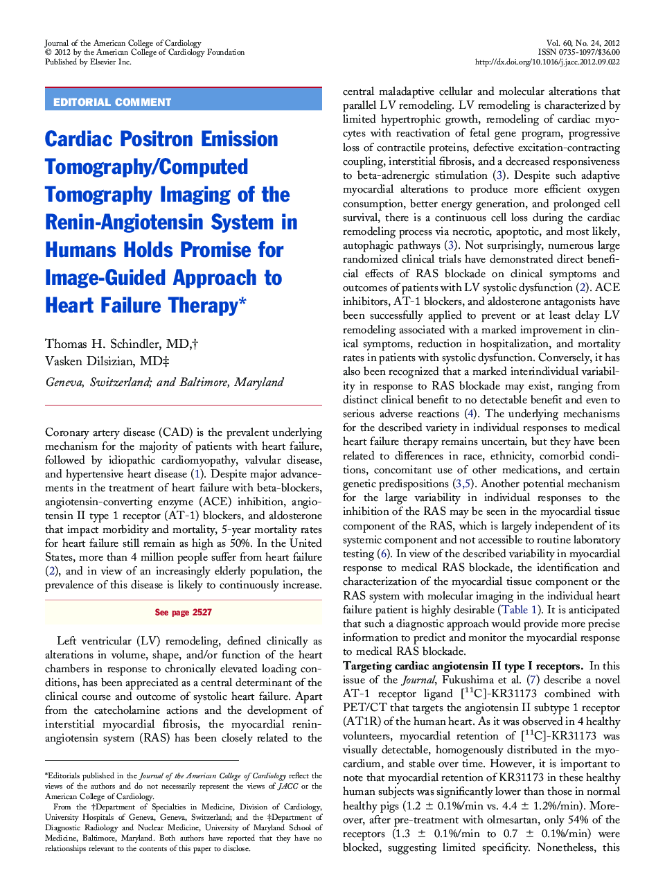 Cardiac Positron Emission Tomography/Computed Tomography Imaging of the Renin-Angiotensin System in Humans Holds Promise for Image-Guided Approach to Heart Failure Therapyâ