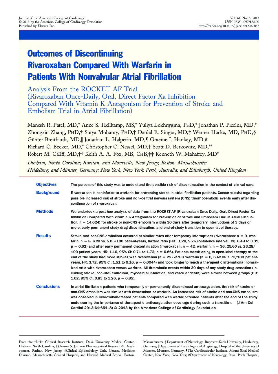 Outcomes of Discontinuing Rivaroxaban Compared With Warfarin in Patients With Nonvalvular Atrial Fibrillation : Analysis From the ROCKET AF Trial (Rivaroxaban Once-Daily, Oral, Direct Factor Xa Inhibition Compared With Vitamin K Antagonism for Prevention 