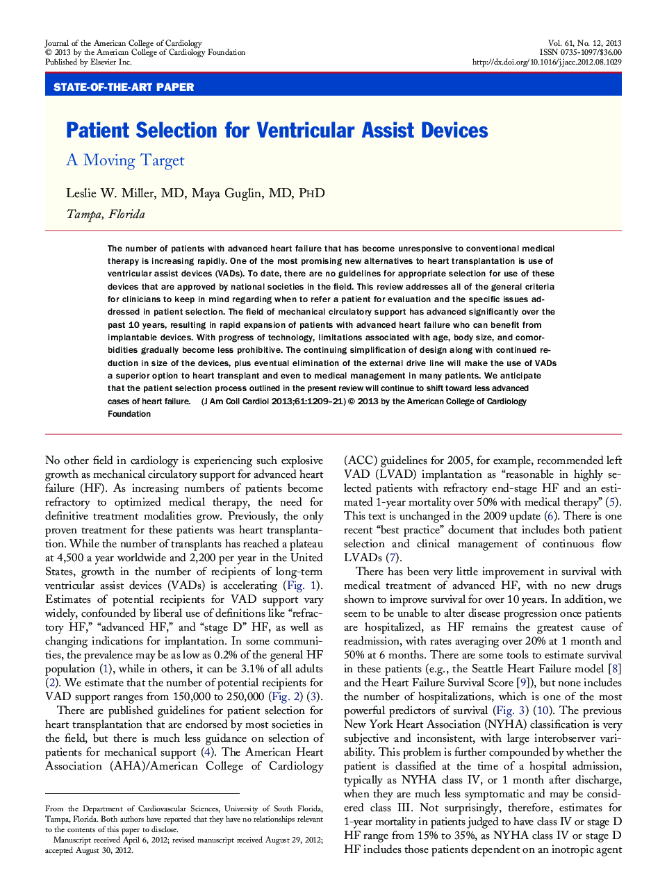 Patient Selection for Ventricular Assist Devices : A Moving Target