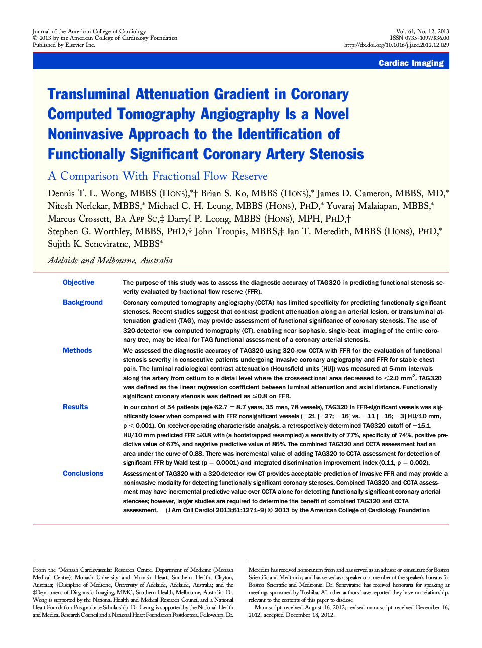 Transluminal Attenuation Gradient in Coronary Computed Tomography Angiography Is a Novel Noninvasive Approach to the Identification of Functionally Significant Coronary Artery Stenosis : A Comparison With Fractional Flow Reserve