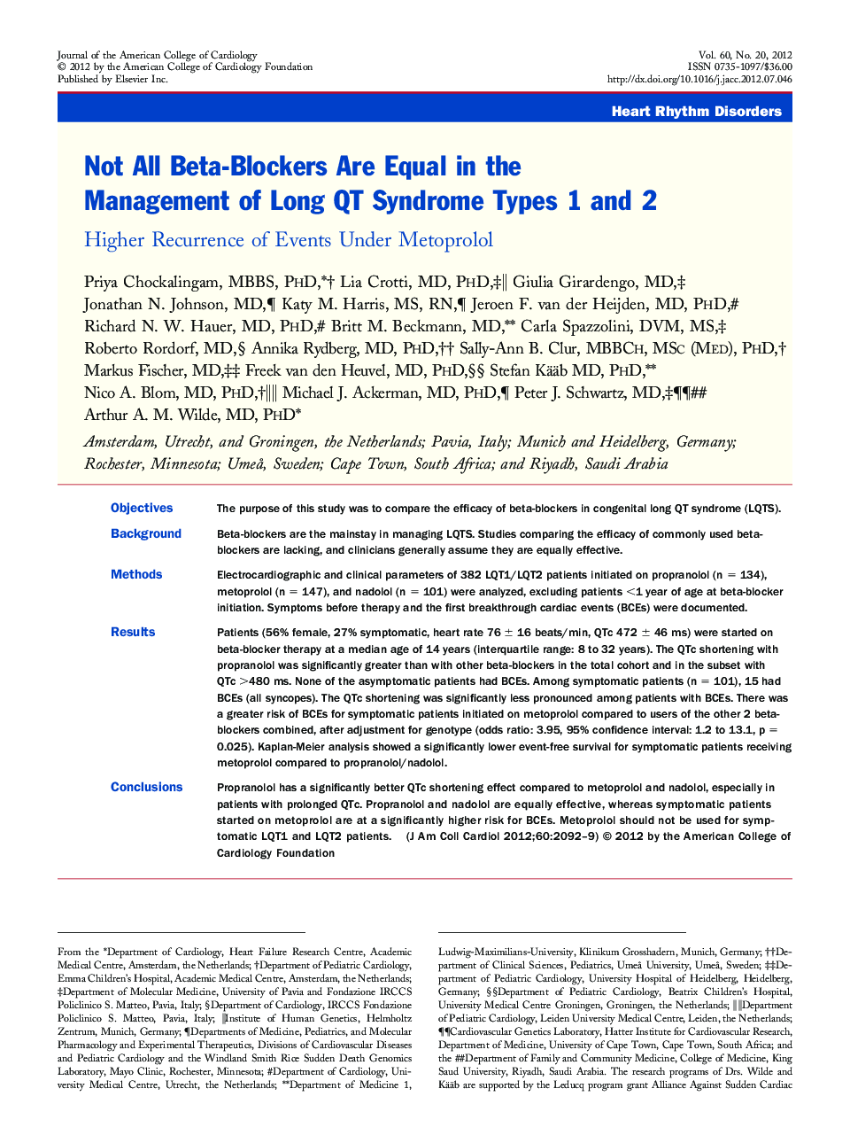 Not All Beta-Blockers Are Equal in the Management of Long QT Syndrome Types 1 and 2 : Higher Recurrence of Events Under Metoprolol