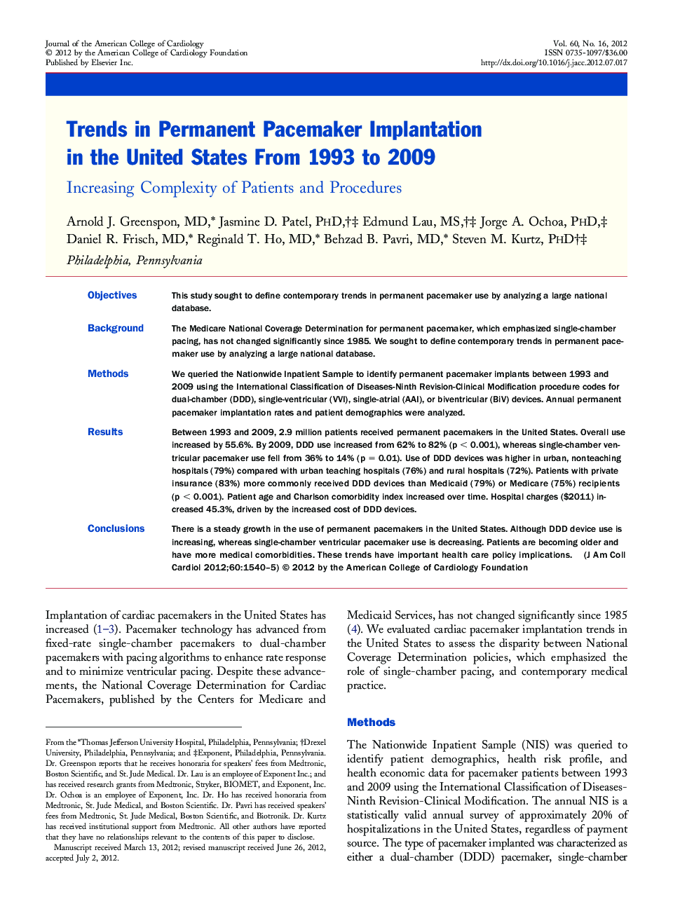 Trends in Permanent Pacemaker Implantation in the United States From 1993 to 2009 : Increasing Complexity of Patients and Procedures