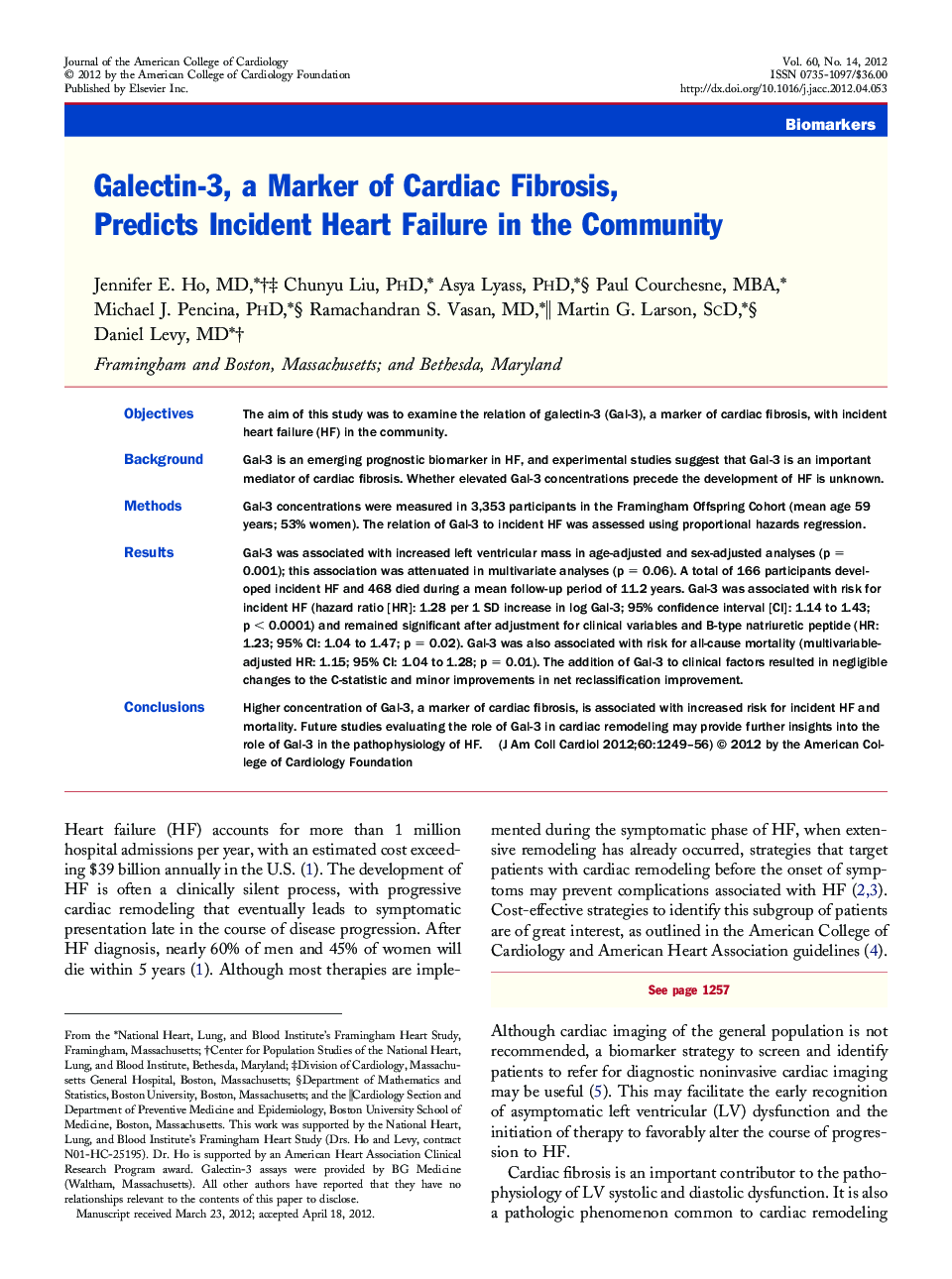 Galectin-3, a Marker of Cardiac Fibrosis, Predicts Incident Heart Failure in the Community 