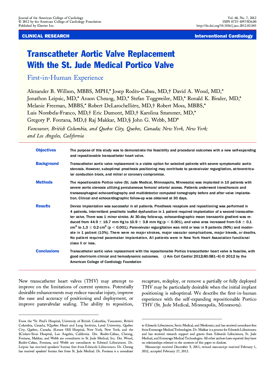 Transcatheter Aortic Valve Replacement With the St. Jude Medical Portico Valve : First-in-Human Experience