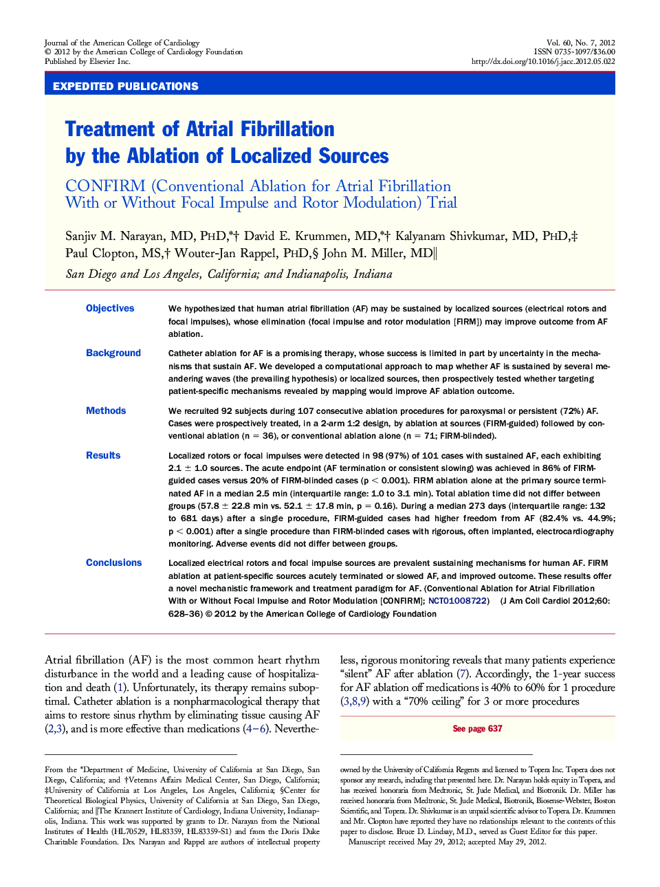 Treatment of Atrial Fibrillation by the Ablation of Localized Sources : CONFIRM (Conventional Ablation for Atrial Fibrillation With or Without Focal Impulse and Rotor Modulation) Trial