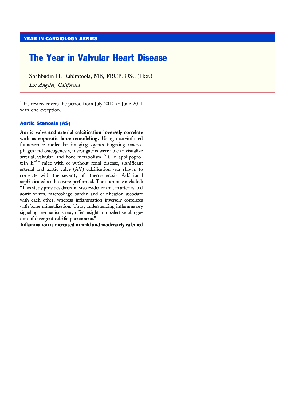 The Year in Valvular Heart Disease
