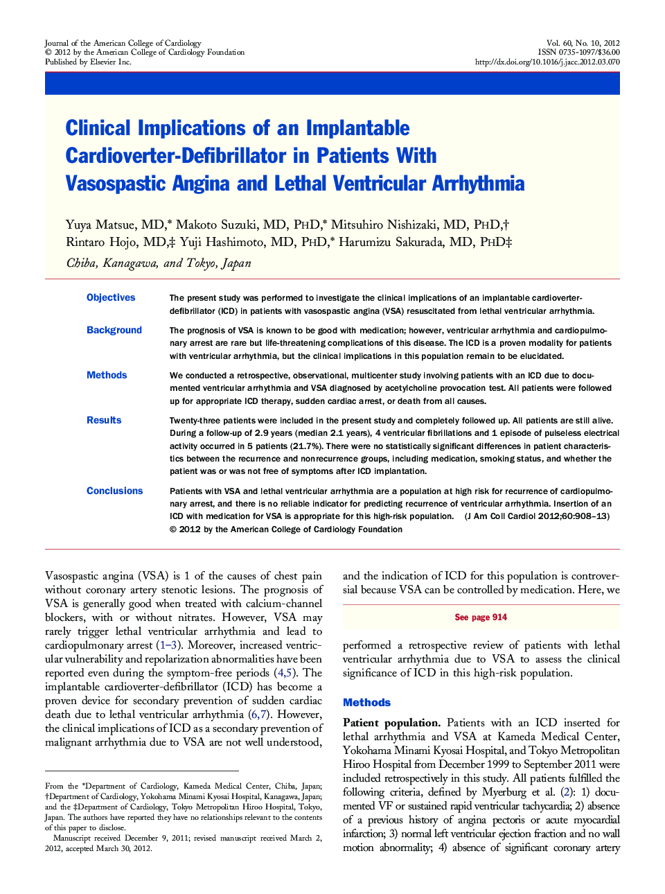Clinical Implications of an Implantable Cardioverter-Defibrillator in Patients With Vasospastic Angina and Lethal Ventricular Arrhythmia 