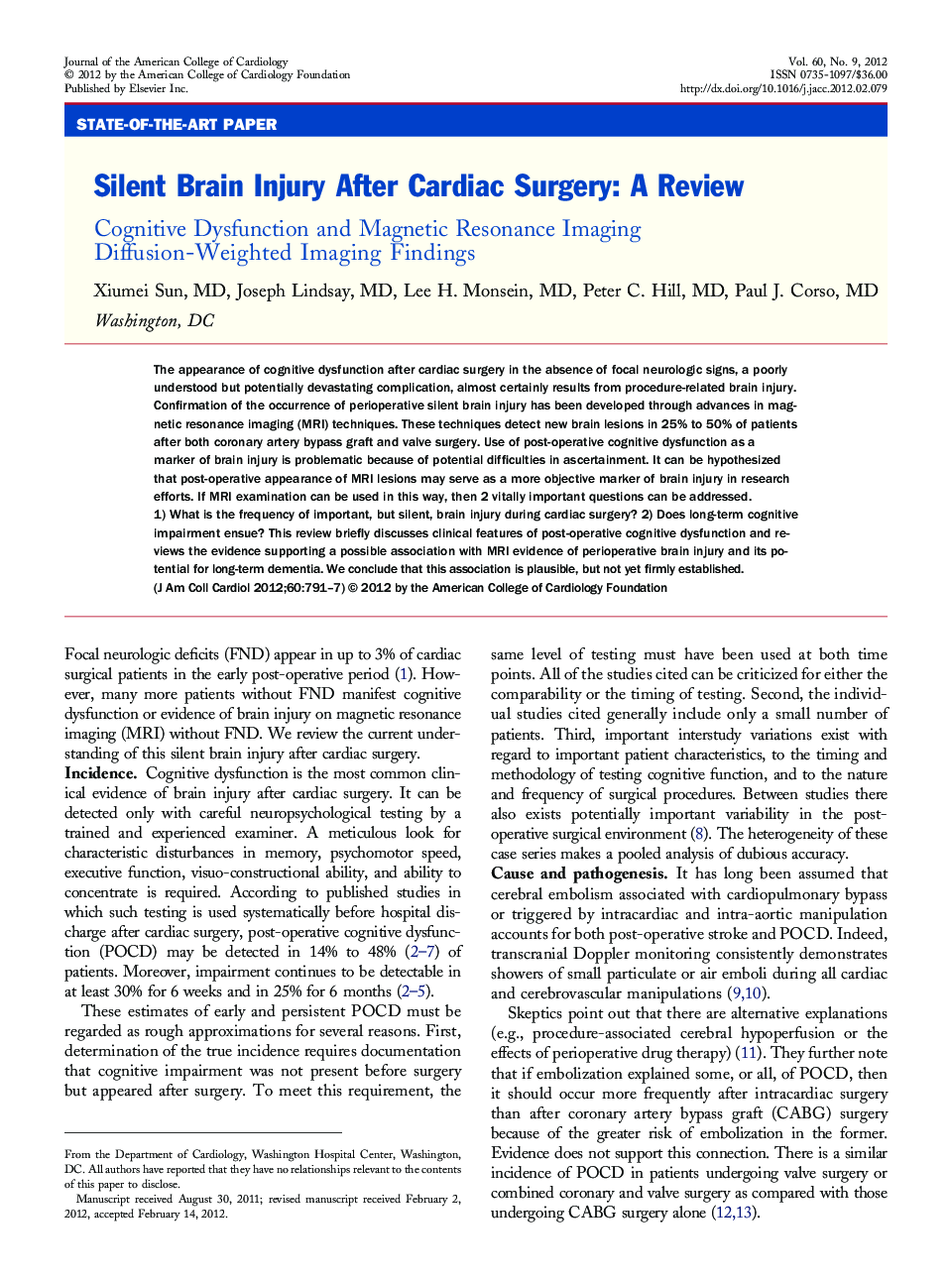 Silent Brain Injury After Cardiac Surgery: A Review : Cognitive Dysfunction and Magnetic Resonance Imaging Diffusion-Weighted Imaging Findings