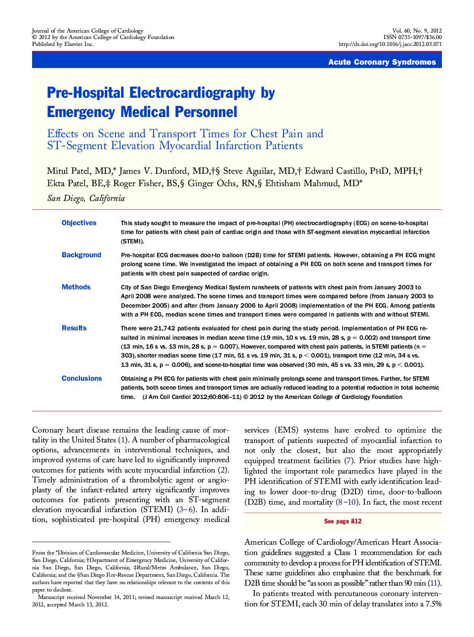 Pre-Hospital Electrocardiography by Emergency Medical Personnel : Effects on Scene and Transport Times for Chest Pain and ST-Segment Elevation Myocardial Infarction Patients
