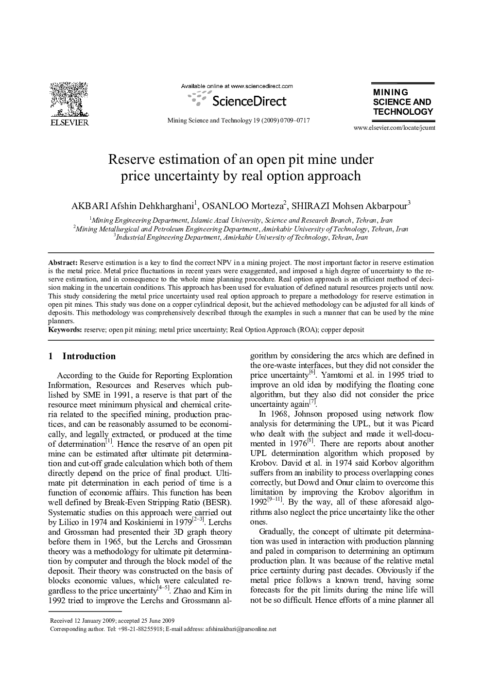 Reserve estimation of an open pit mine under price uncertainty by real option approach