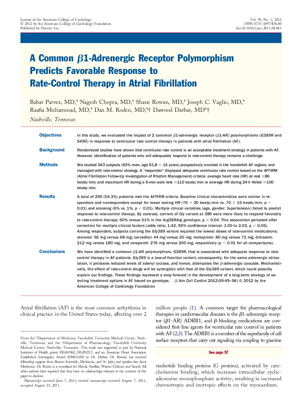 A Common β1-Adrenergic Receptor Polymorphism Predicts Favorable Response to Rate-Control Therapy in Atrial Fibrillation 