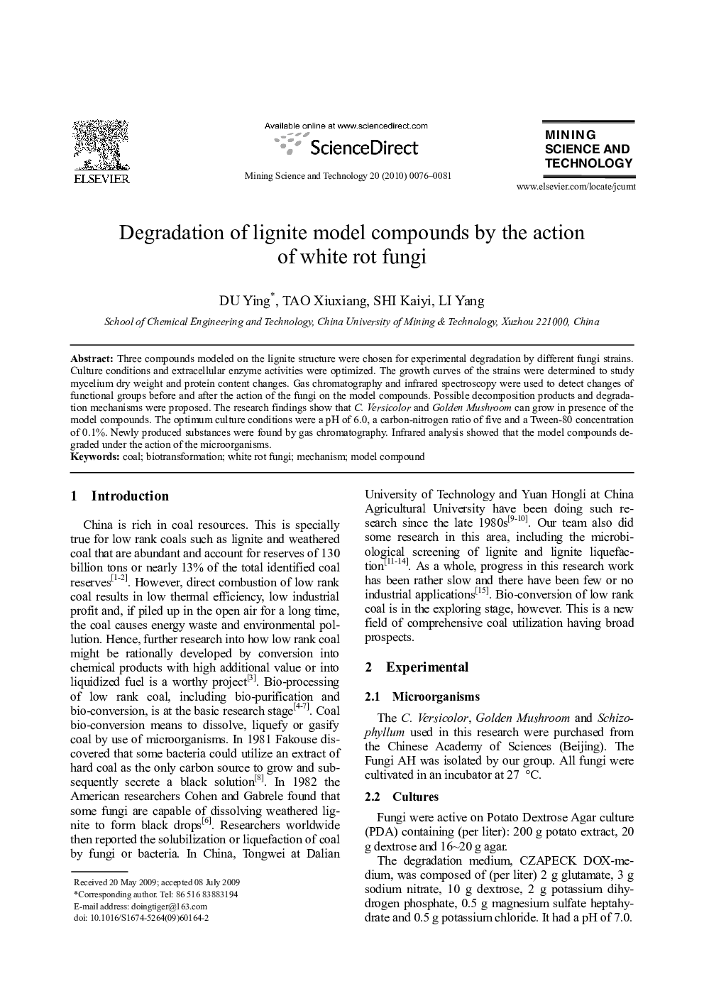 Degradation of lignite model compounds by the action of white rot fungi