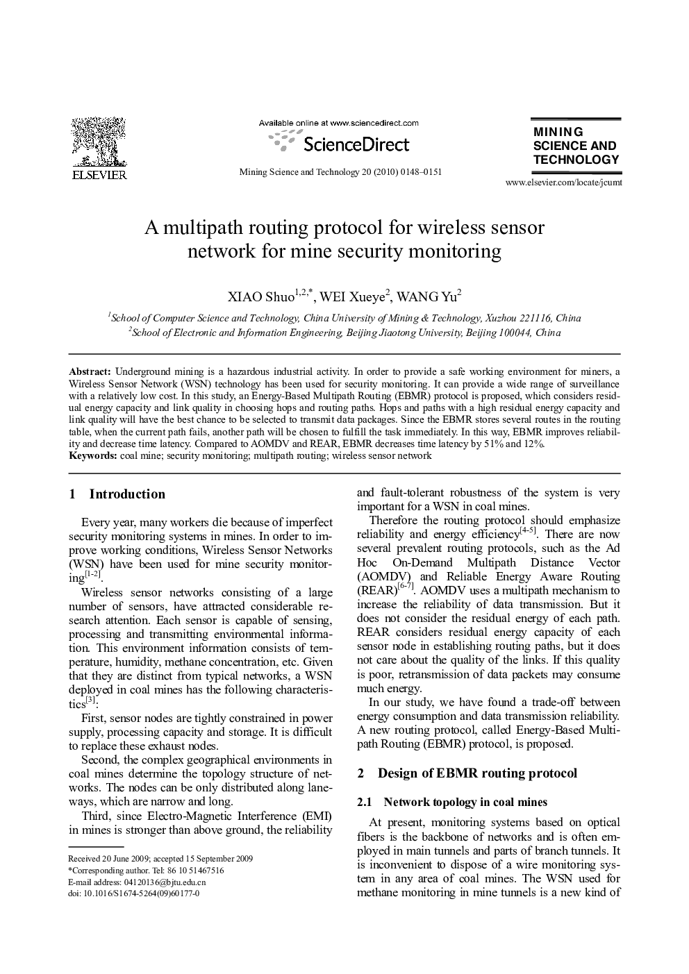 A multipath routing protocol for wireless sensor network for mine security monitoring
